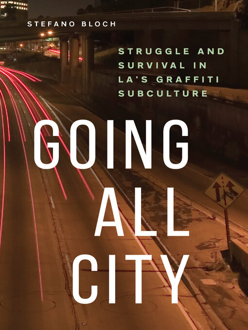 Title details for Going All City by Stefano Bloch - Available
